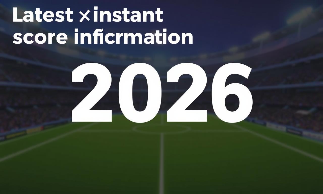 最新足智彩即時比分快速更新 11 即時比分